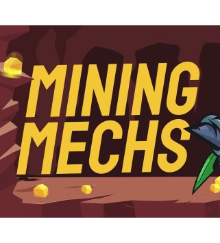 Mining Mechs Steam Key GLOBAL